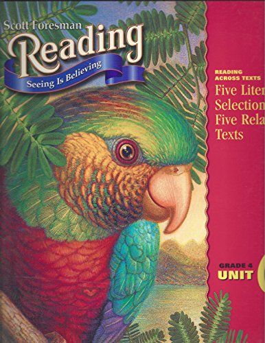 Scott Foresman Reading: Seeing Is Believing (Ex... 0328039721 Book Cover