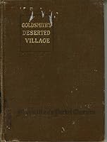 Goldsmith's the Deserted Village B00891FQ92 Book Cover