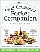 The Food Counters Pocket Companion, Fifth Edition: Calories, Carbohydrates, Protein, Fats, Fiber, Sugar, Sodium, Iron, Calcium, Potassium, and Vitamin Dwith 30 Restaurant Chains