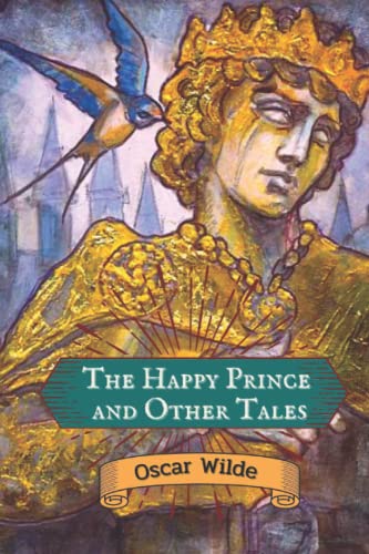 Preisvergleich Produktbild The Happy Prince and Other Tales: With Illustrations