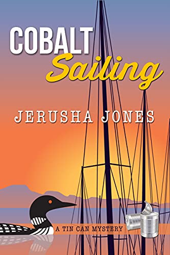 Cobalt Sailing (Tin Can Mysteries Book 10)