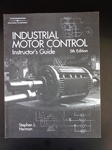 Industrial Motor Control 1401838049 Book Cover