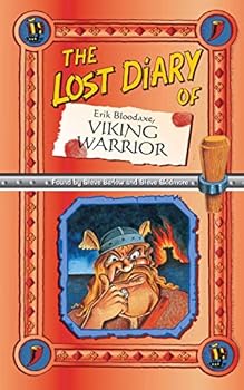 Lost Diary of Erik Bloodaxe, Viking Warrior
