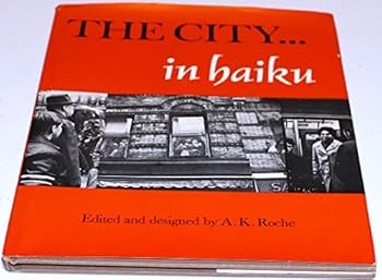 Hardcover the city....in haiku Book