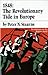 1848: The Revolutionary Tide in Europe (Revolutions in the Modern World)