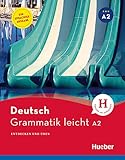 Grammatik leicht A2: Entdecken und üben / Einsprachige Ausgabe - Rolf Brüseke 