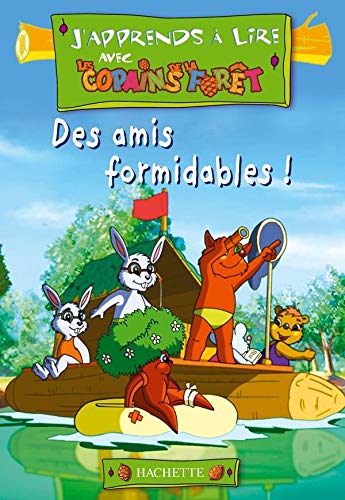 Des amis formidables !