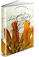 The Elixir of Life: Finding Love and Joy in the Passionate Pursuit of Food 0615366678 Book Cover
