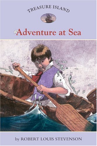 Adventure at Sea (Easy Reader Classics: Treasure Island)