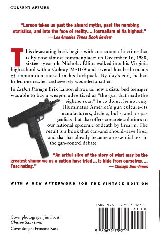 Lethal Passage: The Story of a Gun