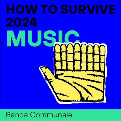 How to survive 2024? Thema: Musik