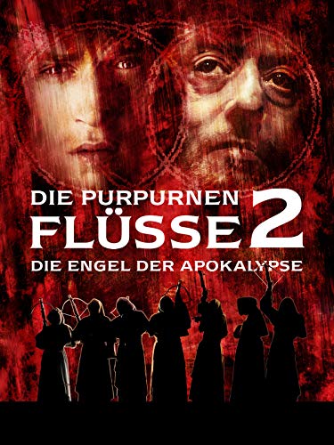 Die purpurnen Flüsse 2 - Die Engel der Apokalypse