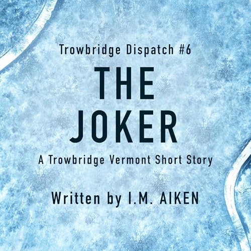 The Joker by I.M. Aiken episode artwork