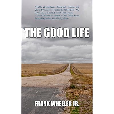 The Good Life
