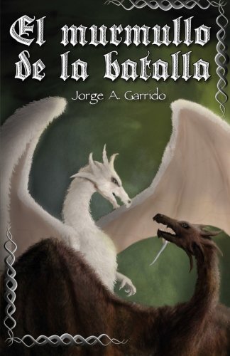 El murmullo de la batalla: Volume 2 (Ojos de reptil)