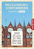  1000 Places-Regioführer Mecklenburg-Vorpommern (1000 Places To See Before You Die)