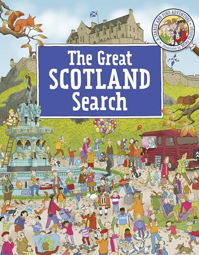 The Great Scotland Search: A Search and Find Adventure (Kelpies W...