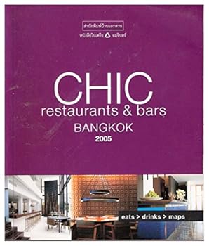 Paperback Chic Restaurants & Bars Bangkok 2005 Book