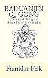 brocade g610  Baduanjin Qi Gong: Seated Eight Section Brocade