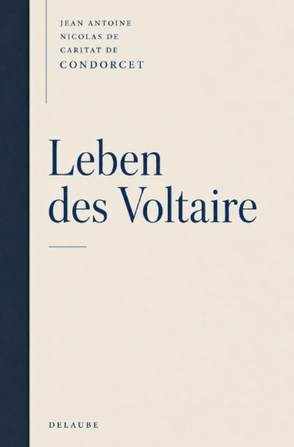 Leben des Voltaire
