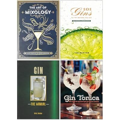 The Art Of Mixology, 101 Gins To Try Before You Die, Gin The Manual & Gin Tonica 4 Books Collection Set