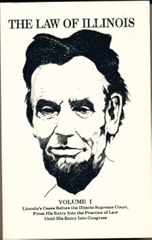 Paperback Lincoln's cases before the Illinois Supreme Court (The law of Illinois) Book