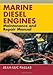 Produktbild Marine Diesel Engines: Maintenance and Repair Manual