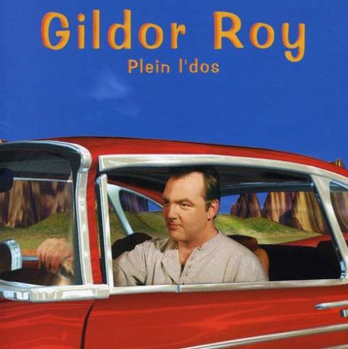 Plein L'Dos [Audio CD] Roy, Gildor
