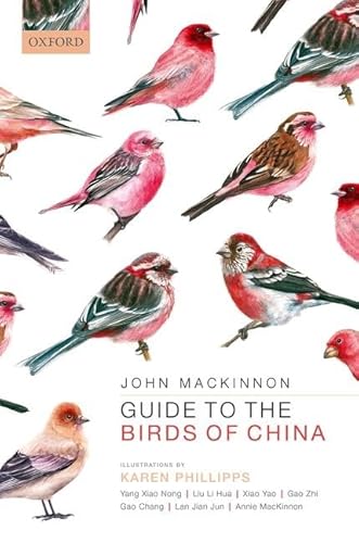 Guide To The Birds Of China