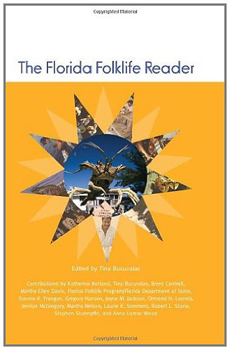 The Florida Folklife Reader