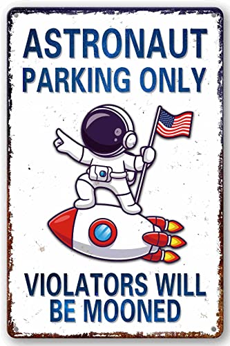 Image of Perfect Space Gifts for Kids - Astronaut Parking Only Sign - Outer Space Themed Decor for Boys Room | Fun Space Poster for Kids Wall Art, 8 x 12 Inch (934)