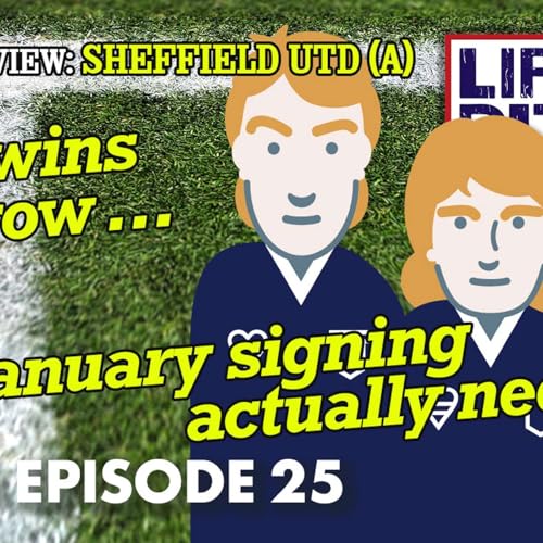 Life's A Pitch TV Season 3 Episode 25 - January Transfer Window (Sheffield Utd (A))