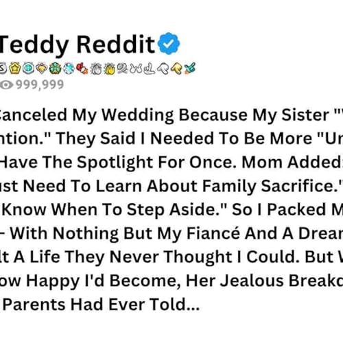 My Parents Canceled My Wedding Because My Sister _Wasn_t Getting Enough cover art