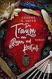  Der Traum von Rosen und Kristall (Elenas Erbe 2): Roman