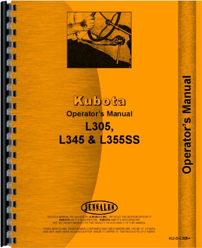 Operators Manual Kubota L355SS L305 L305DT L345D L345 Diesel 4WD Tractor      Plastic Comb – January 1, 2014