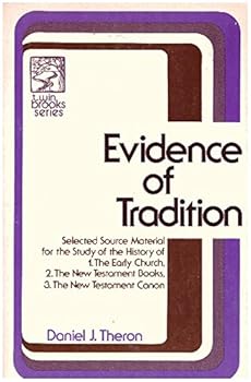 Paperback Evidence of tradition (Twin Brooks series) (English, Latin and Greek Edition) Book