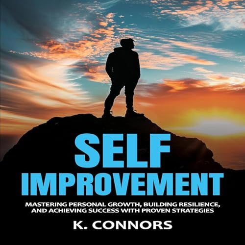 Self-Improvement by K. Connors episode artwork