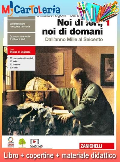 NOI DI IERI, NOI DI DOMANI - CONF. VOL. 1 + EDUCAZIONE CIVICA (LDM) (9788808653314) + copertine + Il tuo libro scolastico copertinato con articoli di cartoleria per la scuo