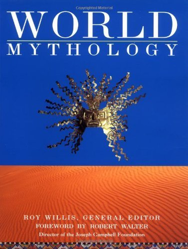 World Mythology (Henry Holt Reference Book) by Roy Willis Ph.D. (1996-10-15)