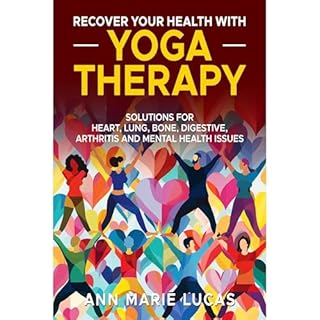 Recover Your Health with Yoga Therapy Audiolibro Por Ann Marie Lucas arte de portada
