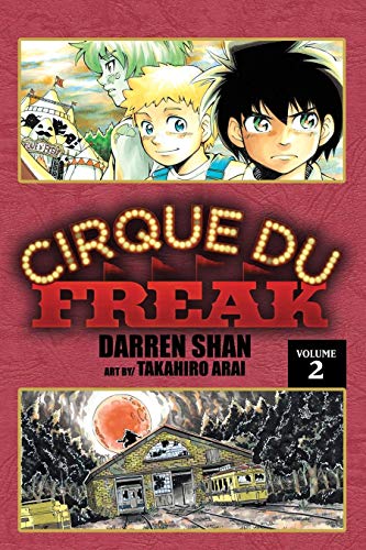 Cirque Du Freak: The Manga Vol. 2: The Vampire s Assistant