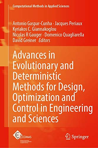 Buy Advances in Evolutionary and Deterministic Methods for Design, Optimization and Control in Engineering and Sciences — BookShops.in