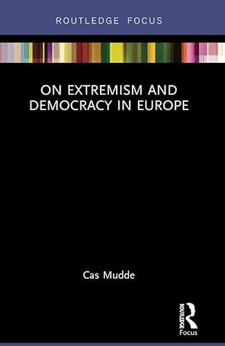 On Extremism and Democracy in Europe (Routledge Studies in Extremism and Democracy)