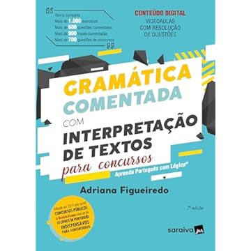 Capa do livro Gramática Comentada com Interpretação de Textos para Concursos - 7ª edição 2024