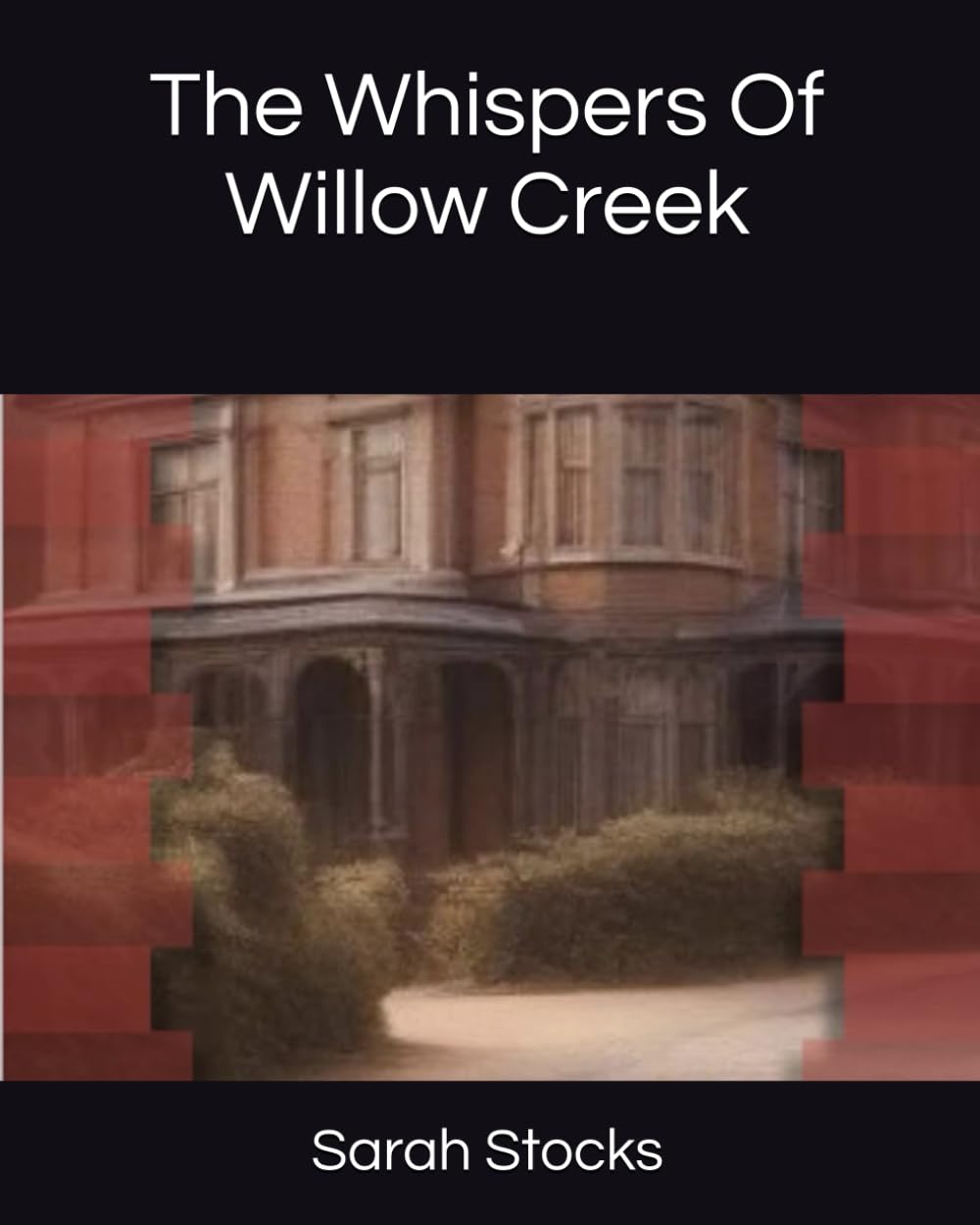 The Whispers Of Willow Creek