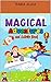 MAGICAL ADVENTURES AND ACTIVITY BOOK (English Edition)