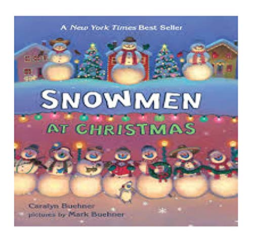 Snowmen At Christmas B00GEX9FB2 Book Cover