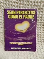 Sean Perfectos Como El Padre 9567753059 Book Cover