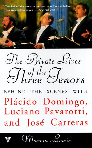 Private Lives of the Three Tenors