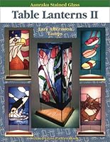 Aanraku Table Lanterns Stained Glass Pattern Book Volume 2. 0970809999 Book Cover